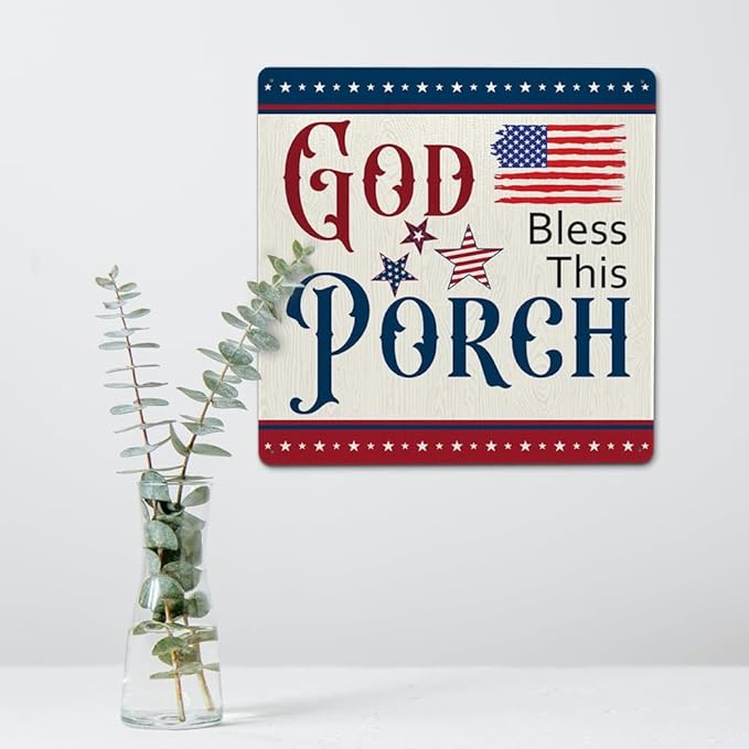 SCAZOMV God Bless This Porch Metal Sign Independence Day 4th of July Gifts Patriotic American Home Decor for Labor Day USA Art Wall Hanging Decoration for Front Door Outdoor Outside Porch