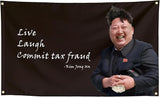 Live Laugh Commit Tax Fraud Funny Quote Flags Cool Meme Flags Banner 3x5 FT Room Guys Girls College Dorm Bedroom Frat Man Cave Wall Hangings Black KJU