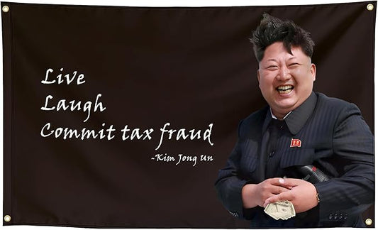 Live Laugh Commit Tax Fraud Funny Quote Flags Cool Meme Flags Banner 3x5 FT Room Guys Girls College Dorm Bedroom Frat Man Cave Wall Hangings Black KJU