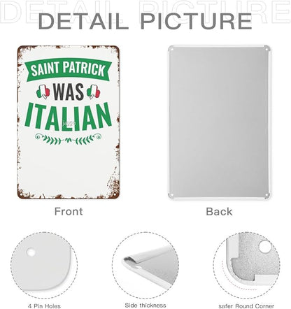 patio wall decor Saint Patrick Was Italian St Patrick's Day retro sign Horticulture Retro Bathroom,Yard,Wedding,Garage,Kitchen & More Decorative Wall Plaques with Inspiring Life Quotes 8X12inch