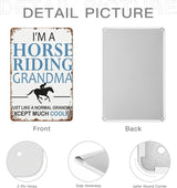 Vintage Metal Tin Sign I'm A Horse Riding Grandma Horse Riding Horses Horse Riding for Home,Patio,Yard,Kitchen & More 8x12 Inches Retro Funny Quote Wall Decor for Indoor & Outdoor Use