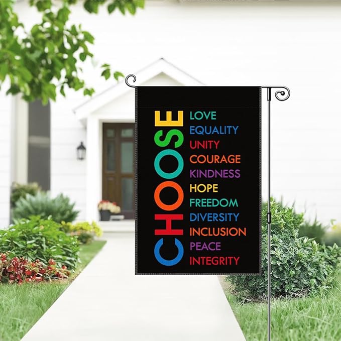 Choose Love Equality Garden Flag, Funny Social Justice Yard Flag for Outside, Kindness Feminist Lawn Garden Flag, Equal Rights DEI Supporter Community Liberal Peace Garden Banner