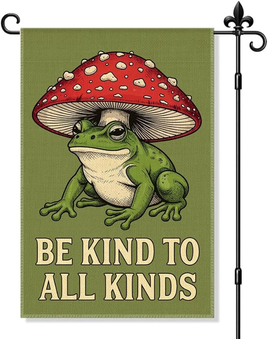 Be Kind To All Kinds Garden Flag Double Sided Yard Outdoor Decoration 12x18 Inch, Fun Frog Mushroom Outdoor Yard Garden Flag, Frog Mushroom Decor Home Banner, Gifts for Gardening Enthusiasts