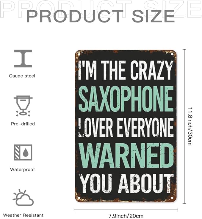 Patio Wall Decor Crazy Lover Saxophone Metal Sign Metal Vintage Retro Tin Sign Cute Funny Bathroom Yard Wedding Street Garage Plaque Wall Decor 8X12inch