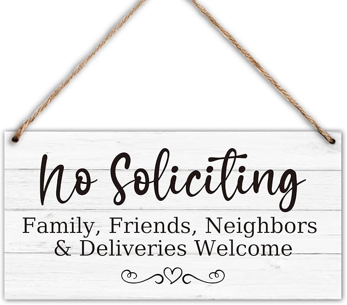 Wood Hanging Decor Sign, No Soliciting, Welcome Friend Family Neighbor, Rustic Wood Front Door Plaque Wall Art Decor Gift, 10" x 5" Wood Decor Hanging Sign for Porch Yard Garden Home Farmhouse-03
