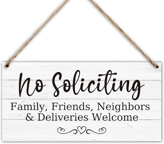 Wood Hanging Decor Sign, No Soliciting, Welcome Friend Family Neighbor, Rustic Wood Front Door Plaque Wall Art Decor Gift, 10" x 5" Wood Decor Hanging Sign for Porch Yard Garden Home Farmhouse-03