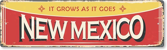 SmartSign 4 x 14 inch New Mexico State Vintage Metal Sign “It Grows As It Goes”, 40 mil Rustproof Aluminum with Clear Overcoat, Retro Wall Décor, Multicolor, Made in USA