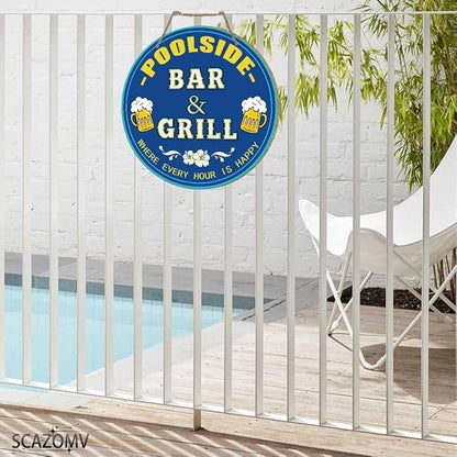 Poolside Bar And Grill Where Every Hour Is Happy Round Rustic Wood Sign Plaque Vintage Wall Art Wooden Hanging Sign Decor for Home Farmhouse Garden Front Door Entryway Porch Yard 12 Inch