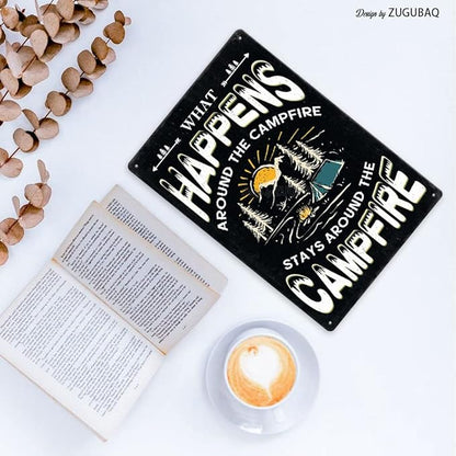Vintage Metal Funny Camping Tin Sign-What Happens Around The Campfire Stays Around The Campfire Outdoor Porch Patio Home Kitchen Garden Bar Poster Retro Decor Art 8X12 Inch Wall Decor