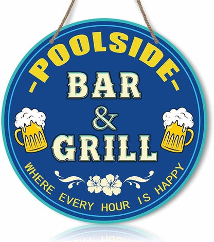 Poolside Bar And Grill Where Every Hour Is Happy Round Rustic Wood Sign Plaque Vintage Wall Art Wooden Hanging Sign Decor for Home Farmhouse Garden Front Door Entryway Porch Yard 12 Inch