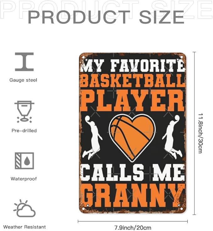 Vintage Tin Metal Sign My Favorite Basketball Player Calls Me Granny 8x12 Inch Retro Wall Decor for Home,Patio,Yard,Office,Funny Quotes and Motivational Sayings