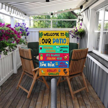 Welcome To Our Patio Signs Proudly Serving Whatever You Bring Rustic Aluminum Metal Sign for Porch Plaque Outdoor Decor 8 x 12 inch