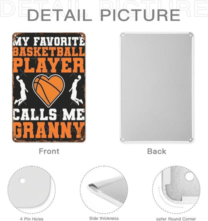 Vintage Tin Metal Sign My Favorite Basketball Player Calls Me Granny 8x12 Inch Retro Wall Decor for Home,Patio,Yard,Office,Funny Quotes and Motivational Sayings