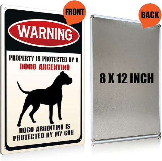 Funny Dog Warning Metal Tin Signs Wall Art Decor Property is Protected By a Dogo Argentino Sign for Home Decor Gifts to Indoor and Outdoor Use - 8x12 Inch
