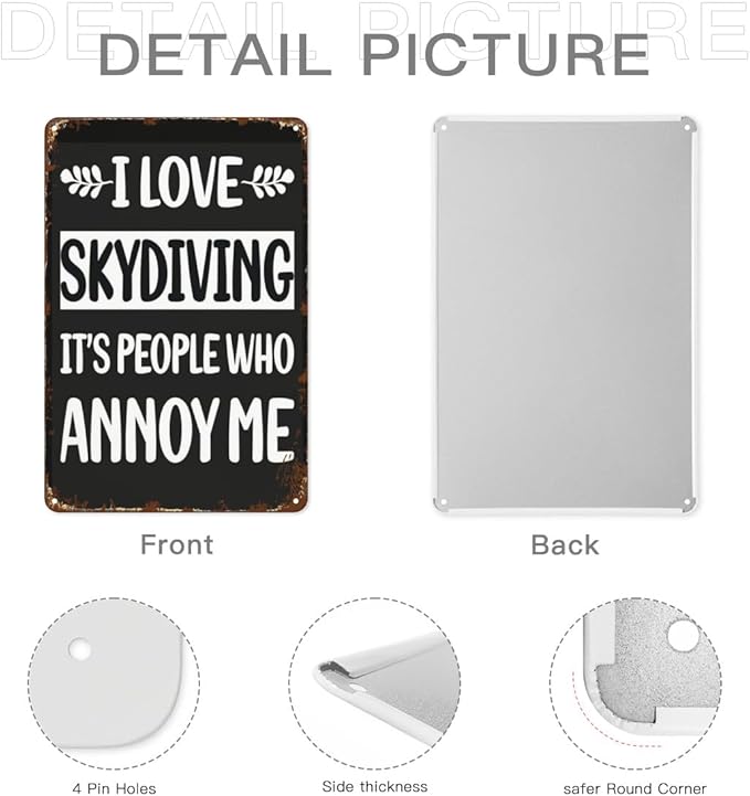 Patio Wall Decor People Annoy Me Skydiving Skydive Skydivers Retro Signs Metal Vintage Door Happy Funny Bathroom Yard Cafe Kitchen Office Home Decor 8X12inch