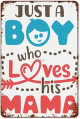 Vintage Tin Metal Sign Just a Boy Who Loves His Mama 8x12 Inches Retro Wall Decor for Home,Garden,Patio,Office,Kitchen,Bathroom,Living Room,and More! Funny Quotes & Motivational Decorations