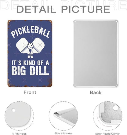 Wall Decor Aesthetic Pickleball It Kind Of A Big Dill For The Had Andsch Vintage Signs Metal Metal Indoor & Outdoor Wall Decor Cute,Funny,Inspiring Plaques For Home,Office,Yard,Bathroom 8X12inch