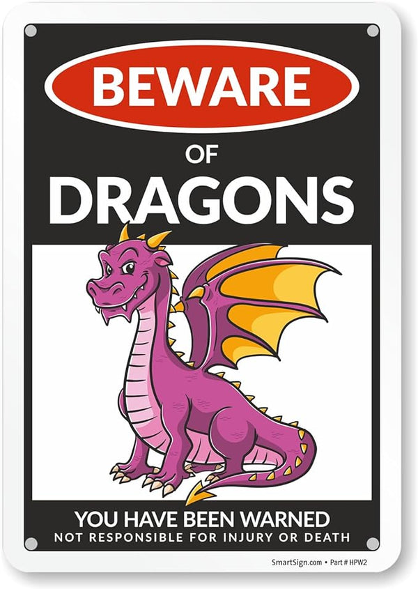 SmartSign Funny Beware Of Dragons Warning Sign - 10"x7", 40 mil Laminated Rust-free Aluminum - Metal Signs for Wall Decor, Outdoor, Patio, Gifts, Cafe - Dragon Theme, Made in USA