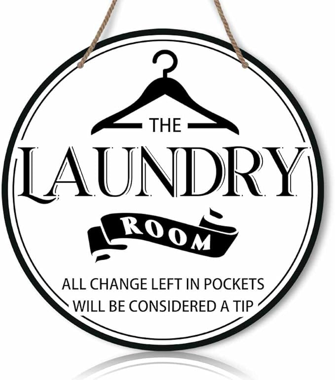 Laundry Room All Change Left In Pockets Will Be Considered A Tip White Round Rustic Wood Sign Plaque Vintage Wall Art Cute Wooden Hanging Sign Decor for Home Farmhouse Bathroom 12 Inch