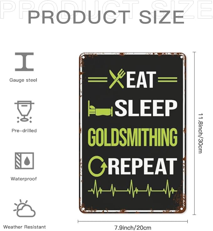 Vintage Retro Metal Wall Decor Signs Eat Sleep Repeat Goldsmithing Goldsmith for Home,Kitchen,Bathroom,Patio & Garden Inspirational & Funny Life Quotes 8x12 Inches