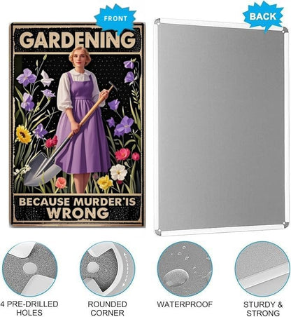 Gardening-Themed Funny Sign – Classic Vintage Style, Humorous Decor for Gardening Enthusiasts, Metal Wall Decoration for Home, Garden Club, Café, Farm, and Outdoor Spaces – 12x8 Inches