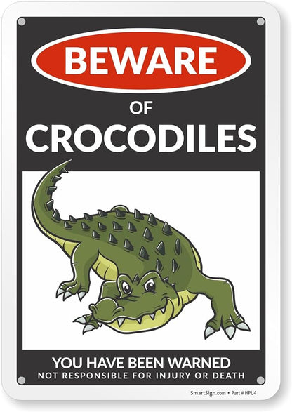 SmartSign Beware Of Crocodiles Warning Sign - 10"x7", 40 mil Laminated Rust-free Aluminum - Metal Signs for Wall Decor, Outdoors, Patio, Gifts, Cafe - Crocodile Theme, Made in USA