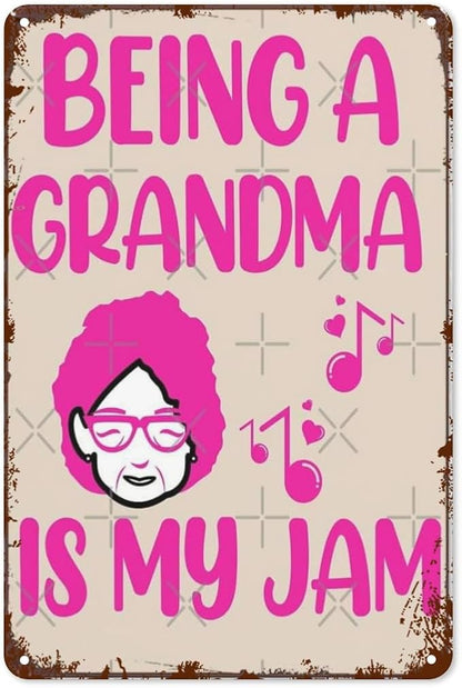 Vintage Tin Signs Being A Grandma Is My Jam for Room,Patio,Office,Yard & More Retro Metal Wall Decor,8x12 Inch Funny Quotes & Gothic Designs
