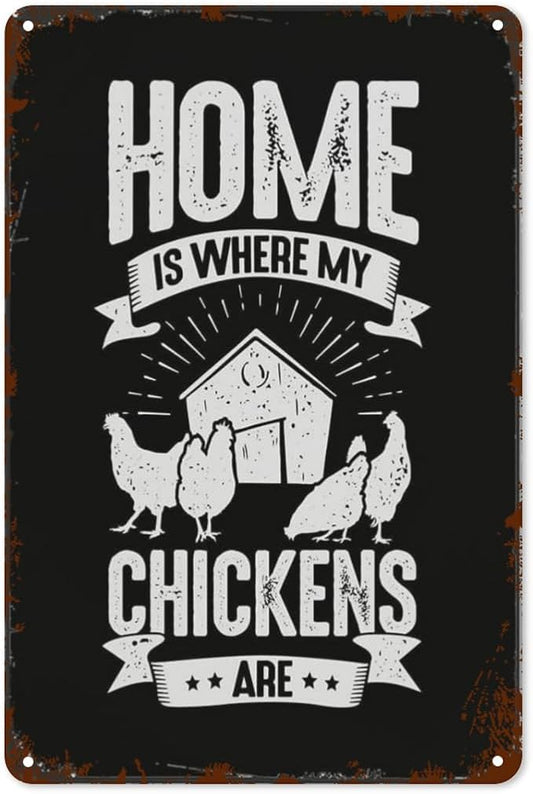 Vintage Tin Wall Decor Sign Home Is Where My Chickens Ares for Home,Garden,Patio,Office,Classroom,Kitchen & More! 8x12 Inches,Retro Metal Art with Funny Quotes