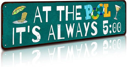 Pool Rules Sign, Indoor/Outdoor Swimming Pool Decorations, 4x16 Inches Aluminum Metal Sign - at The Pool It's Always 5:00