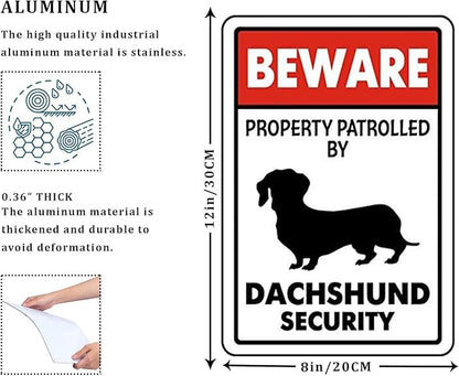 CCPARTON Metal Beware Property Patrolled by Dachshund Security Signs Aluminum Road Tin Signs for Outdoor Coffee Shop bar Club 8x12 Inches