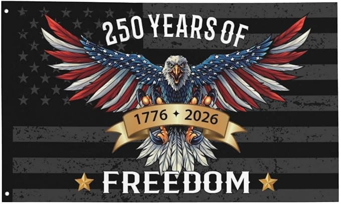 250 Years America Flag – 3x5 FT US 250th Anniversary Flags 1776-2026 Merchandise Banner – 250 Anniversary USA Flag with Grommets – Outdoor Patriotic Yard Décor