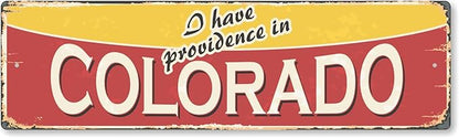 SmartSign 4 x 14 inch Colorado State Vintage Metal Sign “I Have Providence In Colorado”, 40 mil Rustproof Aluminum with Clear Overcoat, Retro Wall Décor, Multicolor, Made in USA