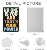 patio wall decor No One Is You And Thats Your Power tin sign Toilet Retro Tin Metal Sign for Home,Office,Yard,or Cafe Inspirational Life Quotes Wall Decor 8X12inch
