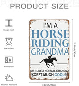 Vintage Metal Tin Sign I'm A Horse Riding Grandma Horse Riding Horses Horse Riding for Home,Patio,Yard,Kitchen & More 8x12 Inches Retro Funny Quote Wall Decor for Indoor & Outdoor Use