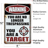 Yniaun Decor Funny No Trespassing Metal Tin Signs Coffee Bar Garage Vintage Wall Decor Gifts 12 X 8 Inches Outdoor & Indoor - Warning You Are No Longer Trespassing You Are a Target