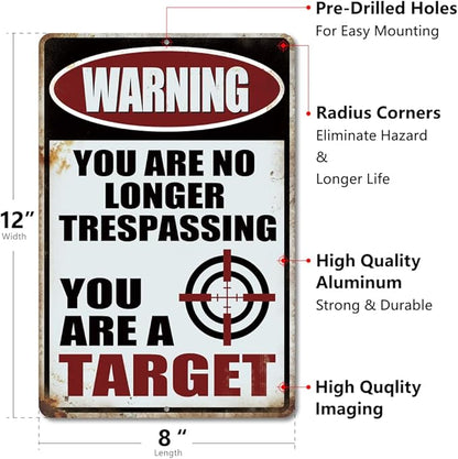 Yniaun Decor Funny No Trespassing Metal Tin Signs Coffee Bar Garage Vintage Wall Decor Gifts 12 X 8 Inches Outdoor & Indoor - Warning You Are No Longer Trespassing You Are a Target