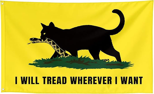 I Will Tread Wherever I Want Funny Cool Flags Meme Flags Banner 3x5 FT Room Guys Girls College Dorm Bedroom Frat Man Cave Outdoor Indoor Yellow