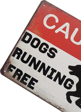 ERLOOD Caution Dogs Running Free Metal Tin Sign Funny Outdoor Road Yard Outside Sign Vintage Decor 12 X 8