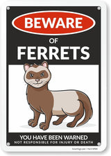 SmartSign Funny Beware Of Ferrets Warning Sign - 10"x7", 40 mil Laminated Rust-free Aluminum - Metal Signs for Wall Decor, Outdoors, Patio, Gifts, Cafe - Ferrets Theme, Made in USA