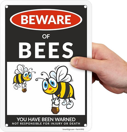 SmartSign Funny Beware Of Bees Warning Sign - 10"x7", 40 mil Laminated Rust-free Aluminum - Metal Signs for Home, Farmhouse, Club, Garden, Outdoors, Patio, Gifts, Cafe - Bees Theme, Made in USA