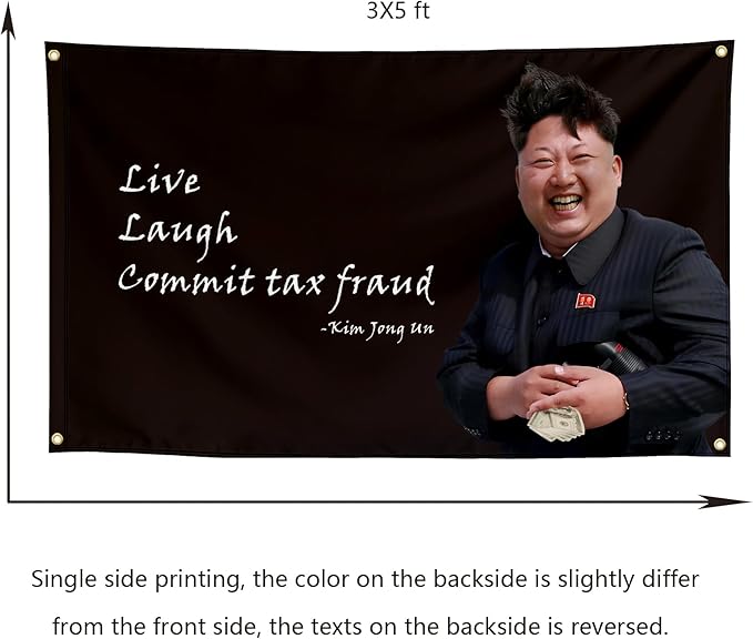 Live Laugh Commit Tax Fraud Funny Quote Flags Cool Meme Flags Banner 3x5 FT Room Guys Girls College Dorm Bedroom Frat Man Cave Wall Hangings Black KJU