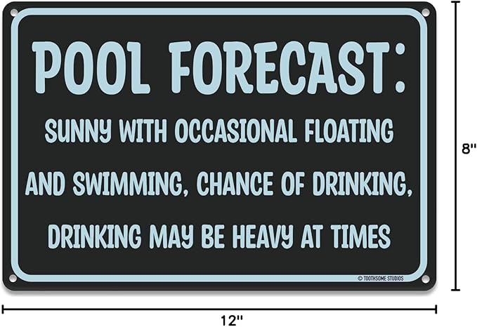 Pool Forecast 12" x 8" Funny Tin Pool Sign Beach Home Poolhouse Deck Tiki Bar Coastal Bedroom Decor