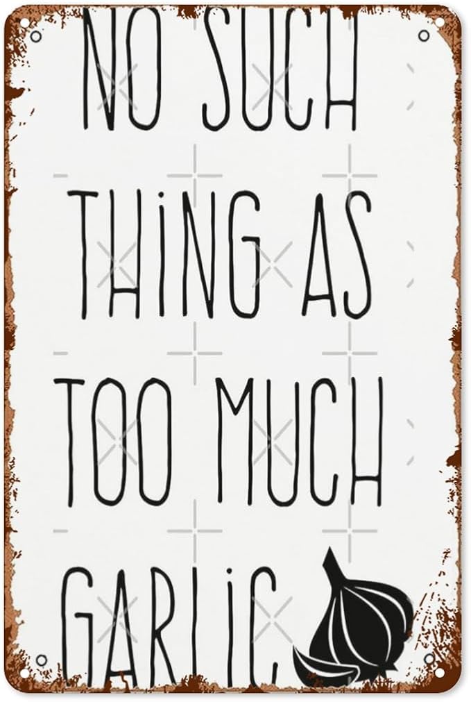 Patio Wall Decor No Such Thing As Too Much Garlic Vintage Signs Metal Indoor Bathroom Wall Decor Plaque Funny Retro Signs For Home,Office,Yard Rustic Farmhouse Inspirational Life Quotes 8X12inch