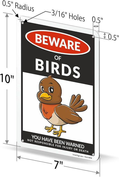 SmartSign Funny Beware Of Birds Warning Sign - 10"x7", 40 mil Laminated Rust-free Aluminum - Metal Signs for Wall Decor, Outdoors, Garden, Patio, Gifts, Cafe - Birds Theme, Made in USA