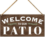 Patio Wood Sign Decor, Welcome Sign for Patio Front Back Porch Decoration Deck Bar Garden Backyard Decor, Housewarming Gifts for Women Men New House Home, Welcome to Our Patio