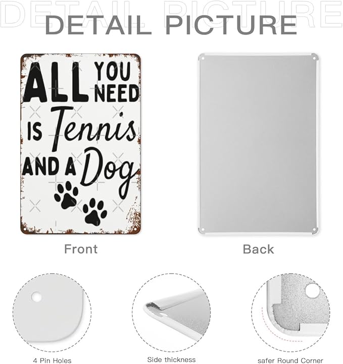 Vintage Tin Metal Sign All You Need Is Tennis And A Dog 8x12 Inches Retro Wall Decor for Home,Garden,Patio,Office,Kitchen,Bathroom,Living Room,and More! Funny Quotes & Motivational Decorations