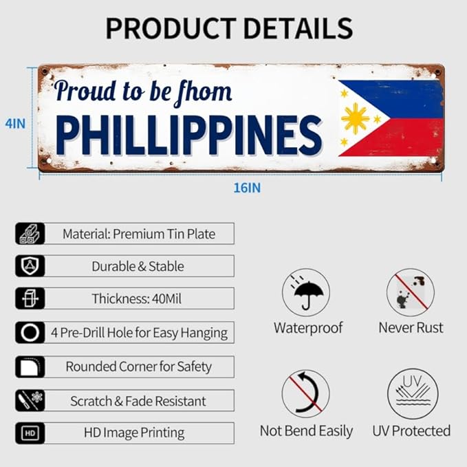 Philippines Pride Tin Decor 16 * 4 Inches "Proud to be from PHILLIPPINES" Home/Patio Wall Art - Retro Filipino Accent, Philippine Decor, Pride Metal Sign
