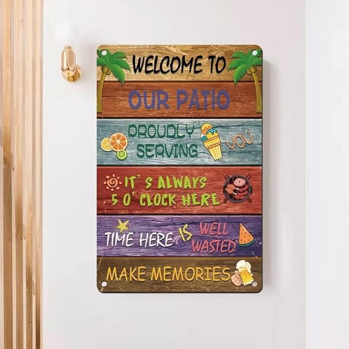Welcome to Our Patio Sign,Backyard Signs for Home Wall Decor Patio Farmhouse Home Party Coffee Shop Outdoor Indoor 8x12 Inch