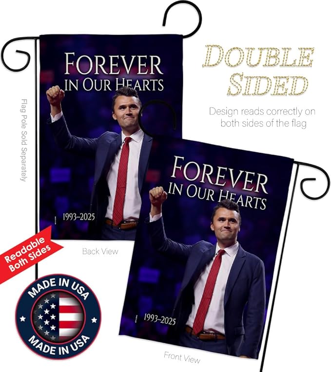 Forever In Our Hearts 1993-2025 Flag Yard Sign Wall Hanging Decor For Home Porch Charlie Kirk Poster Canvas Quote Sign Freedom Support Trump Patriotism Memorial Decoration Garden Remembrance Gift