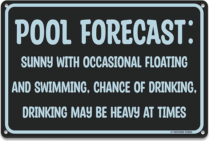 Pool Forecast 12" x 8" Funny Tin Pool Sign Beach Home Poolhouse Deck Tiki Bar Coastal Bedroom Decor
